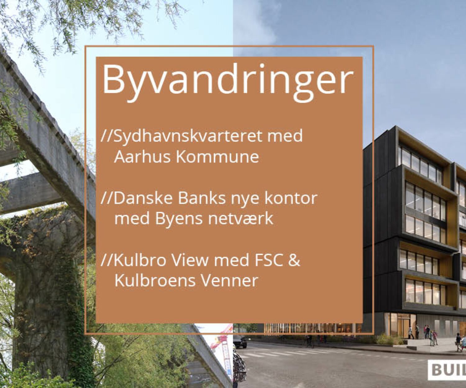 Vær med til byvandringer og inspirationsture i Aarhus til Building Green